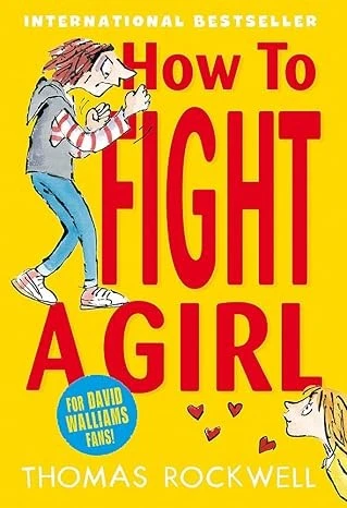 HOW TO FIGHT A GIRL